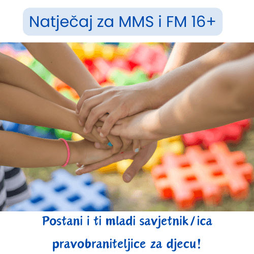 Poziv djeci i mladima: Prijavite se na natječaj za Mrežu mladih savjetnika i Forum mladih 16+